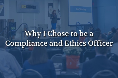 Text reads "Why I Chose to Be a Compliance and Ethics Officer" over a backgrounf of Kristy-Grant Hard speaking at an event