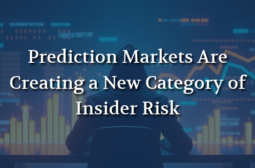 A person in a dark hoodie looking at a digital stock chart background, with text overlay reading "Prediction Markets Are Creating a New Category of Insider Risk."