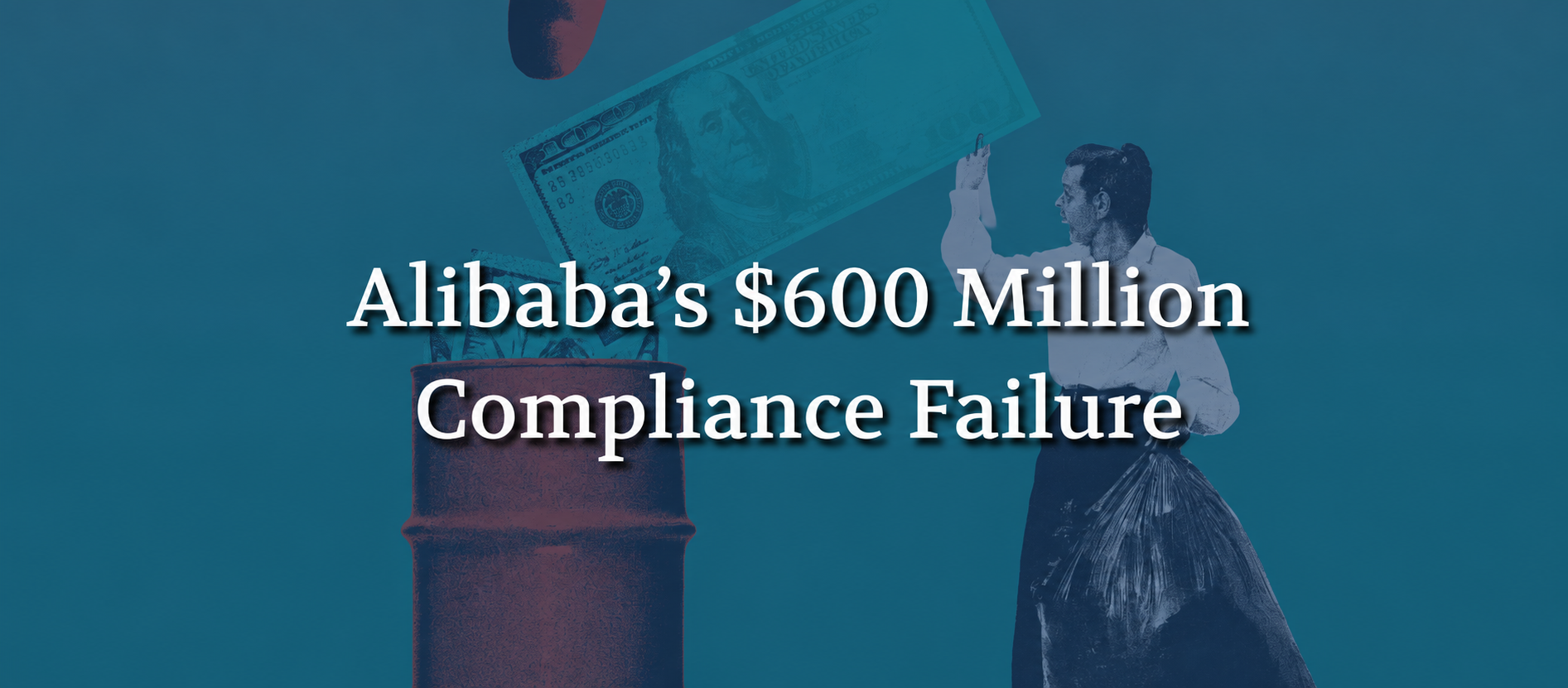 Thumbnail illustration representing Alibaba's $600 million compliance failure with imagery of money, a barrel, and a businessperson.