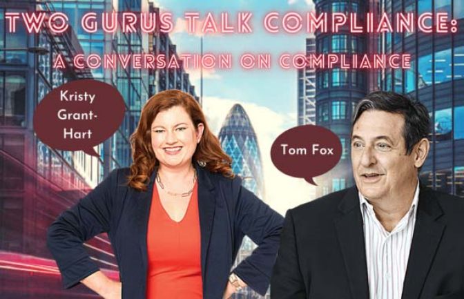 Two Gurus Talk Compliance: A Conversation on Compliance