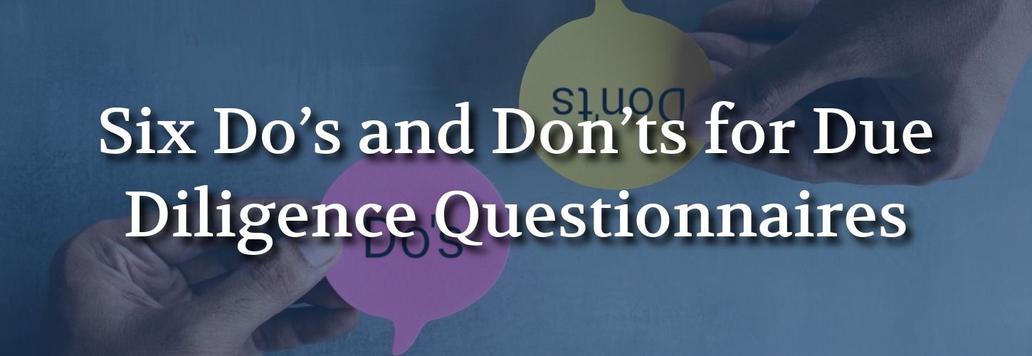 Two hands hold paper speech bubbles labeled "Do's" and "Don'ts" against a blue background. Overlaid text reads, "Six Do's and Don'ts for Due Diligence Questionnaires."