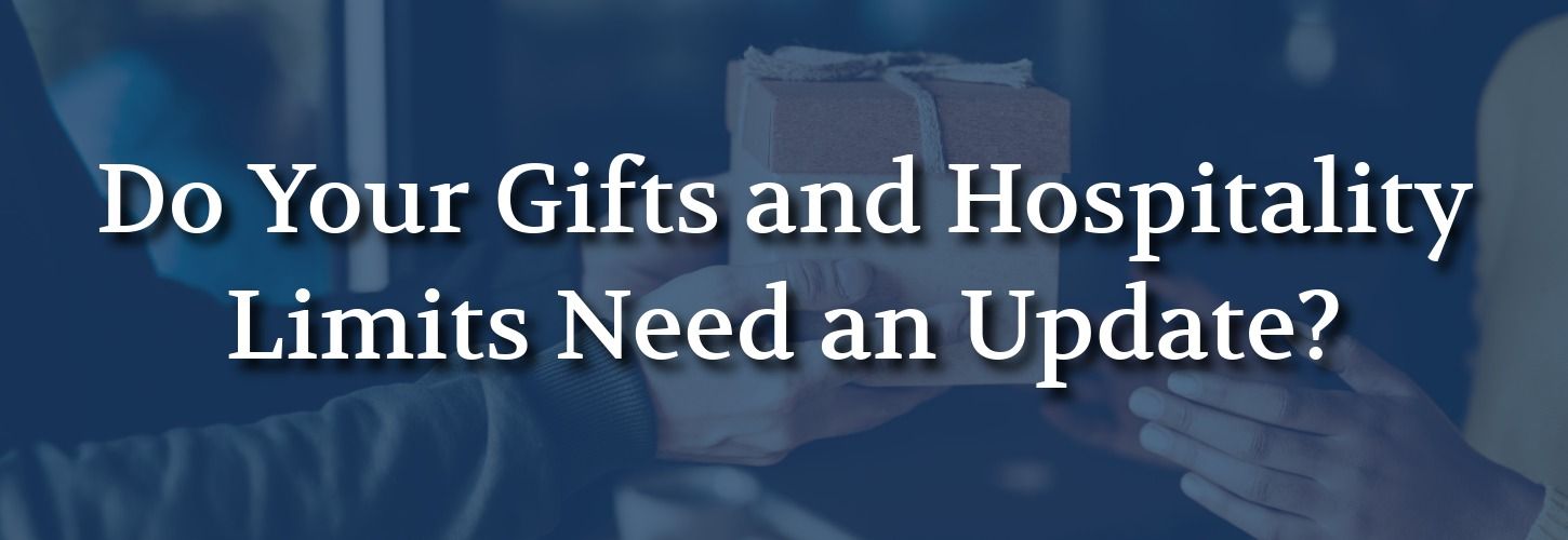 A hand presents a wrapped gift to another hand against a blurred background. Text overlay reads, "Do Your Gifts and Hospitality Limits Need an Update?"